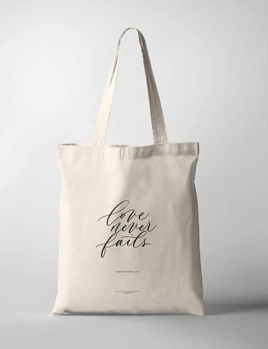 Love Never Fails {Tote Bag}
