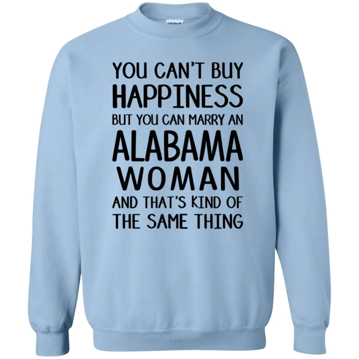 You Can Mary An Alabama Woman T-Shirt